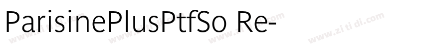 ParisinePlusPtfSo Re字体转换